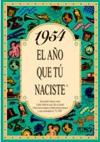 1954 EL AÑO QUE TU NACISTE | 9788488907912 | COLLADO BASCOMPTE, ROSA | Llibres Parcir | Librería Parcir | Librería online de Manresa | Comprar libros en catalán y castellano online