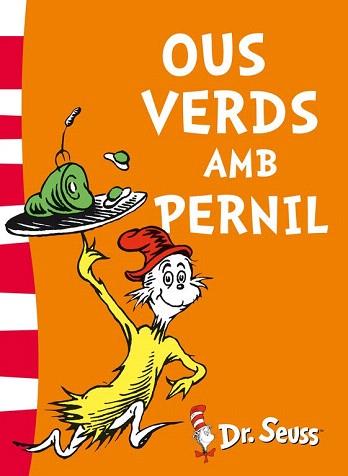 OUS VERDS AMB PERNIL (DR. SEUSS 3) | 9788448844813 | DR. SEUSS | Llibres Parcir | Librería Parcir | Librería online de Manresa | Comprar libros en catalán y castellano online
