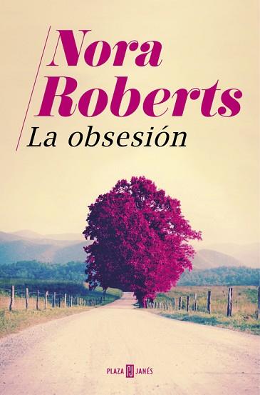 LA OBSESIÓN | 9788401018893 | ROBERTS, NORA | Llibres Parcir | Librería Parcir | Librería online de Manresa | Comprar libros en catalán y castellano online