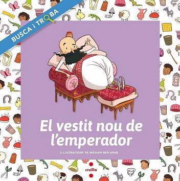 BUSCA I TROBA : EL VESTIT NOU DE L'EMPERADOR | 9788466137621 | FONT I FERRÉ, NÚRIA/ANDERSEN, HANS CHRISTIAN | Llibres Parcir | Llibreria Parcir | Llibreria online de Manresa | Comprar llibres en català i castellà online