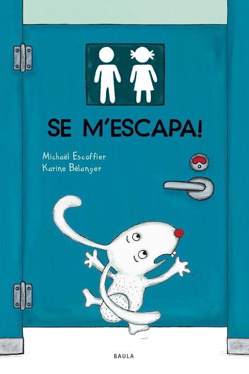 SE M'ESCAPA! | 9788447949144 | ESCOFFIER, MICHAËL | Llibres Parcir | Librería Parcir | Librería online de Manresa | Comprar libros en catalán y castellano online
