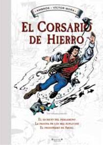 CORSARIO DE HIERRO HISTORICO NUM 3 | 9788466643672 | AMBROS VICTOR MORA | Llibres Parcir | Llibreria Parcir | Llibreria online de Manresa | Comprar llibres en català i castellà online