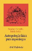 ANTROPOLOGIA FISICA PARA ARQUEOLOGOS | 9788434467118 | CAMPILLO - SUBIRA | Llibres Parcir | Llibreria Parcir | Llibreria online de Manresa | Comprar llibres en català i castellà online