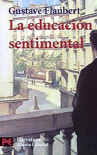 LA EDUCACION SENTIMENTAL | 9788420634142 | GUSTAVE FLUABERT | Llibres Parcir | Librería Parcir | Librería online de Manresa | Comprar libros en catalán y castellano online