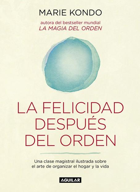 LA FELICIDAD DESPUES DEL ORDEN | 9788403503816 | KONDO, MARIE | Llibres Parcir | Llibreria Parcir | Llibreria online de Manresa | Comprar llibres en català i castellà online
