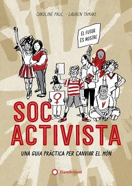 SOC ACTIVISTA | 9788417749729 | PAUL, CAROLINE | Llibres Parcir | Llibreria Parcir | Llibreria online de Manresa | Comprar llibres en català i castellà online