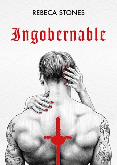 INGOBERNABLE | 9788418483288 | STONES, REBECA | Llibres Parcir | Librería Parcir | Librería online de Manresa | Comprar libros en catalán y castellano online