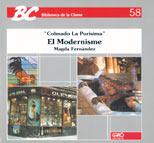 EL MODERNISME | 9788487470165 | FERNANDEZ | Llibres Parcir | Llibreria Parcir | Llibreria online de Manresa | Comprar llibres en català i castellà online