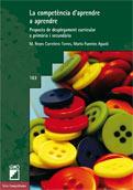 La competència d'aprendre a aprendre | 9788499804101 | Carretero Torres, Reyes/Fuentes Agustí, Marta | Llibres Parcir | Llibreria Parcir | Llibreria online de Manresa | Comprar llibres en català i castellà online