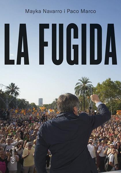 LA FUGIDA | 9788466433655 | NAVARRO, MAYKA/MARCO FERNÁNDEZ, FRANCISCO | Llibres Parcir | Llibreria Parcir | Llibreria online de Manresa | Comprar llibres en català i castellà online