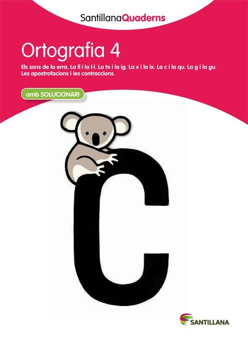 ORTOGRAFIA 4 AMB SOLUCIONARI SANTILLANA QUADERNS | 9788468013695 | Llibres Parcir | Librería Parcir | Librería online de Manresa | Comprar libros en catalán y castellano online