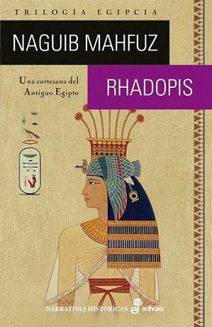RHADOPIS narrativas historicas | 9788435005975 | Naguib MAHFUZ | Llibres Parcir | Librería Parcir | Librería online de Manresa | Comprar libros en catalán y castellano online