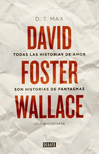 TODAS LAS HISTORIAS DE AMOR SON HISTORIAS DE FANTASMAS | 9788499922935 | MAX,D. T. | Llibres Parcir | Librería Parcir | Librería online de Manresa | Comprar libros en catalán y castellano online