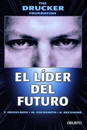 EL LIDER DEL FUTURO | 9788423422623 | HESSELBEIN F GOLDMISTH M BECKHARD R | Llibres Parcir | Llibreria Parcir | Llibreria online de Manresa | Comprar llibres en català i castellà online