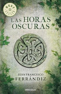 LAS HORAS OSCURAS | 9788490322062 | FERRANDIZ,JUAN FRANCISCO | Llibres Parcir | Librería Parcir | Librería online de Manresa | Comprar libros en catalán y castellano online