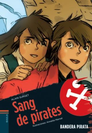 BANDERA PIRATA 1 : SANG DE PIRATES | 9788447917624 | Llibres Parcir | Librería Parcir | Librería online de Manresa | Comprar libros en catalán y castellano online