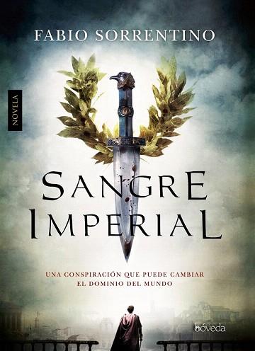 SANGRE IMPERIAL | 9788415497714 | SORRENTINO, FABIO | Llibres Parcir | Llibreria Parcir | Llibreria online de Manresa | Comprar llibres en català i castellà online