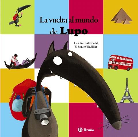 LA VUELTA AL MUNDO DE LUPO | 9788469602096 | LALLEMAND, ORIANNE | Llibres Parcir | Llibreria Parcir | Llibreria online de Manresa | Comprar llibres en català i castellà online
