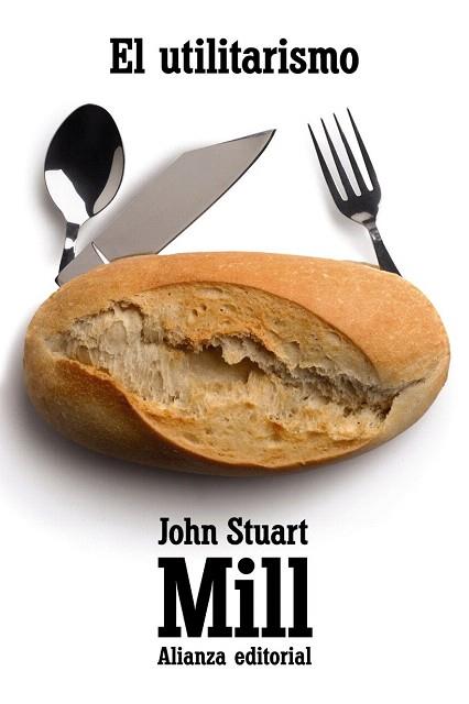 EL UTILITARISMO | 9788420684321 | MILL, JOHN STUART | Llibres Parcir | Llibreria Parcir | Llibreria online de Manresa | Comprar llibres en català i castellà online