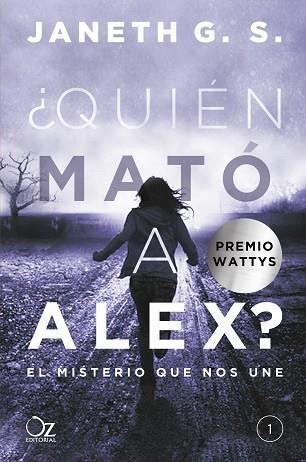 ¿QUIÉN MATÓ A ALEX? | 9788416224548 | G. S., JANETH | Llibres Parcir | Librería Parcir | Librería online de Manresa | Comprar libros en catalán y castellano online