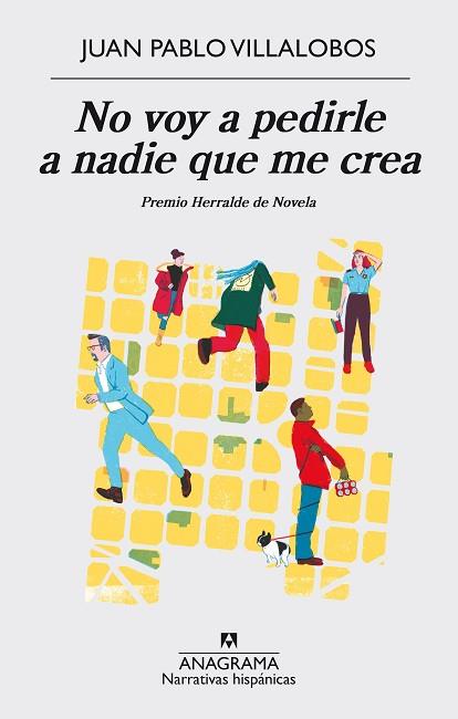 NO VOY A PEDIRLE A NADIE QUE ME CREA | 9788433998224 | VILLALOBOS, JUAN PABLO | Llibres Parcir | Librería Parcir | Librería online de Manresa | Comprar libros en catalán y castellano online