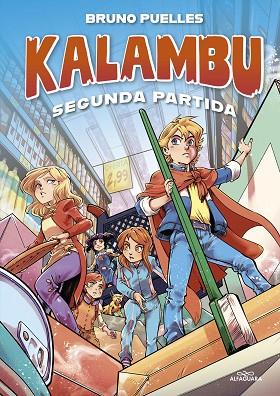KALAMBU 2 - SEGUNDA PARTIDA | 9788419688262 | PUELLES, BRUNO | Llibres Parcir | Librería Parcir | Librería online de Manresa | Comprar libros en catalán y castellano online