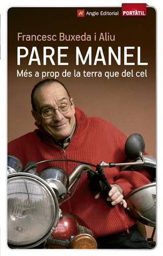 Pare Manel | 9788415695073 | Buxeda i Aliu, Francesc | Llibres Parcir | Llibreria Parcir | Llibreria online de Manresa | Comprar llibres en català i castellà online