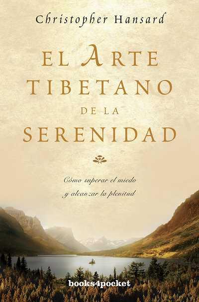 EL ARTE TIBETANO DE LA SERENIDAD | 9788415139751 | HANSARD, CHRISTOPHER | Llibres Parcir | Librería Parcir | Librería online de Manresa | Comprar libros en catalán y castellano online