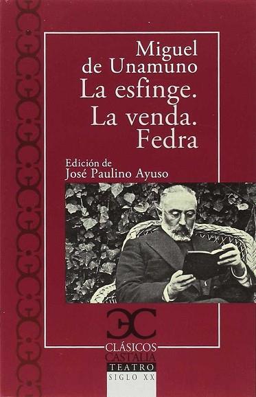 ESFINGE. LA VENDA. FEDRA | 9788497408134 | UNAMUNO, MIGUEL DE | Llibres Parcir | Llibreria Parcir | Llibreria online de Manresa | Comprar llibres en català i castellà online