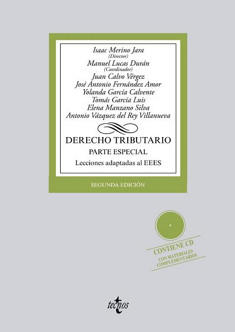 DERECHO TRIBUTARIO | 9788430959273 | MERINO  JARA, ISAAC/LUCAS DURÁN, MANUEL/CALVO VÉRGEZ, JUAN/FERNÁNDEZ AMOR, JOSÉ ANTONIO/GARCÍA CALVE | Llibres Parcir | Librería Parcir | Librería online de Manresa | Comprar libros en catalán y castellano online