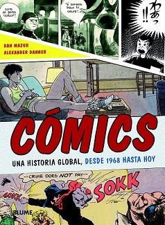 CÓMICS (UNA HISTORIA GLOBAL DESDE 1968 HASTA HOY) | 9788498017588 | MAZUR, DAN/DANNER, ALEXANDER | Llibres Parcir | Llibreria Parcir | Llibreria online de Manresa | Comprar llibres en català i castellà online