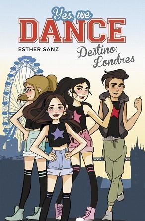 DESTINO: LONDRES (YES, WE DANCE 2) | 9788490434437 | SANZ,ESTHER | Llibres Parcir | Llibreria Parcir | Llibreria online de Manresa | Comprar llibres en català i castellà online