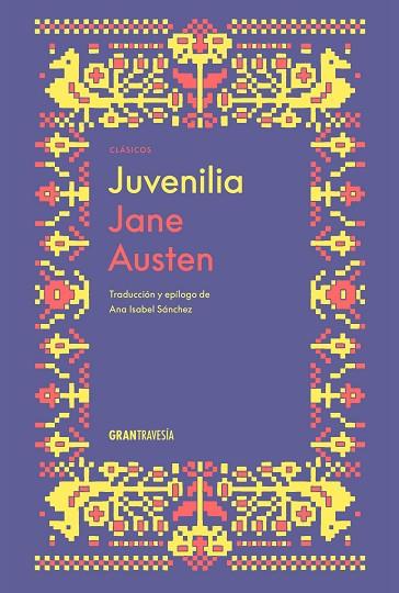 JUVENILIA | 9788412965384 | AUSTEN, JANE | Llibres Parcir | Librería Parcir | Librería online de Manresa | Comprar libros en catalán y castellano online