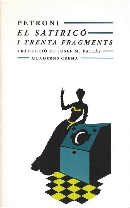 EL SATIRICO I TRENTA FRAG | 9788477270331 | PETRONI | Llibres Parcir | Llibreria Parcir | Llibreria online de Manresa | Comprar llibres en català i castellà online