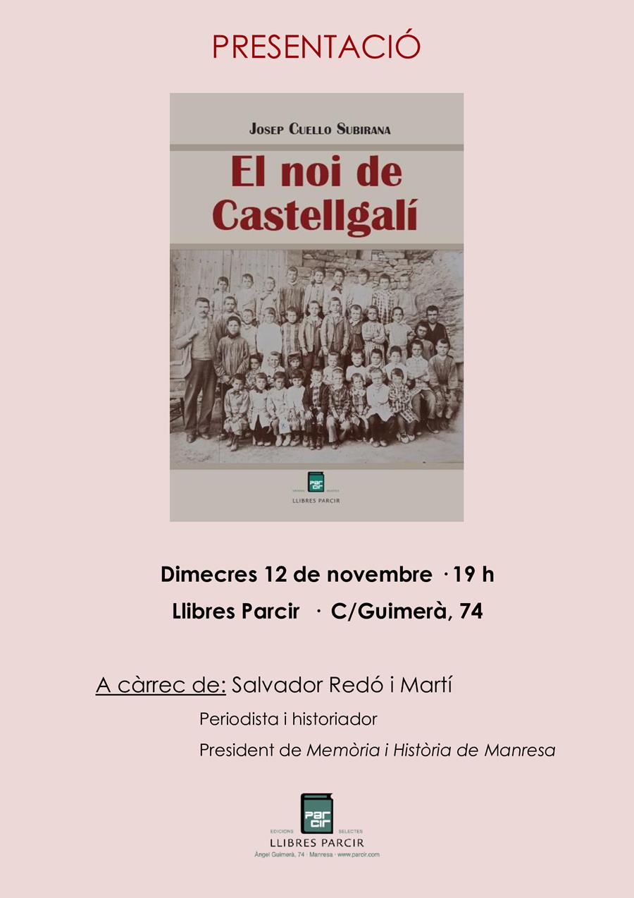Llibre "El noi de Castellgalí", de Josep Cuello Subirana - Llibres Parcir | Llibreria Parcir | Llibreria online de Manresa | Comprar llibres en català i castellà online