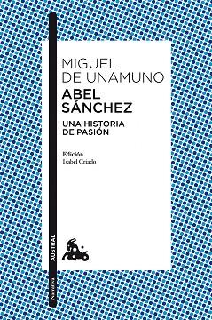 ABEL SÁNCHEZ | 9788467037210 | UNAMUNO, MIGUEL DE | Llibres Parcir | Llibreria Parcir | Llibreria online de Manresa | Comprar llibres en català i castellà online