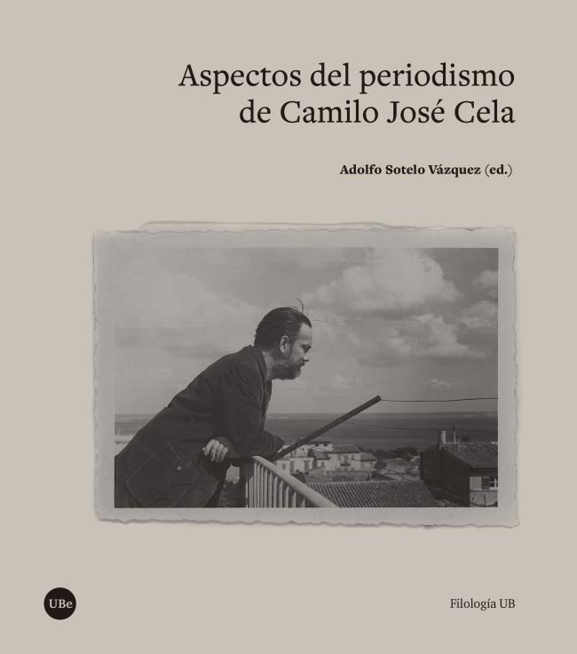 ASPECTOS DEL PERIODISMO DE CAMILO JOSÉ CELA | 9788491681663 | VARIOS AUTORES | Llibres Parcir | Llibreria Parcir | Llibreria online de Manresa | Comprar llibres en català i castellà online