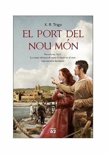 EL PORT DEL NOU MON | 9788429768541 | TRIGO | Llibres Parcir | Llibreria Parcir | Llibreria online de Manresa | Comprar llibres en català i castellà online