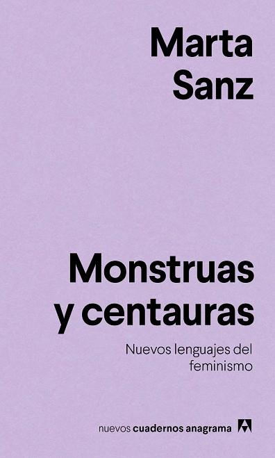 MONSTRUAS Y CENTAURAS | 9788433916228 | SANZ, MARTA | Llibres Parcir | Librería Parcir | Librería online de Manresa | Comprar libros en catalán y castellano online