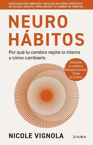 NEUROHÁBITOS EDICIÓN AMPLIADA | 9788411193702 | VIGNOLA, NICOLE | Llibres Parcir | Llibreria Parcir | Llibreria online de Manresa | Comprar llibres en català i castellà online