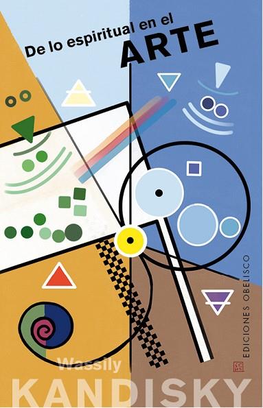 DE LO ESPIRITUAL EN EL ARTE | 9788491117100 | KANDINSKY, WASSILY | Llibres Parcir | Librería Parcir | Librería online de Manresa | Comprar libros en catalán y castellano online