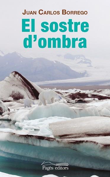 EL SOSTRE D'OMBRA | 9788499756653 | BORREGO PÉREZ, JUAN CARLOS | Llibres Parcir | Llibreria Parcir | Llibreria online de Manresa | Comprar llibres en català i castellà online