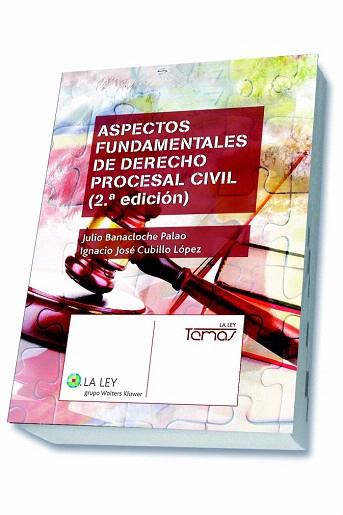 ASPECTOS FUNDAMENTALES DE DERECHO PROCESAL CIVIL (2.ª EDICIÓN) | 9788490202968 | BANACLOCHE PALAO, JULIO/CUBILLO PÉREZ, IGNACIO JOSÉ | Llibres Parcir | Llibreria Parcir | Llibreria online de Manresa | Comprar llibres en català i castellà online