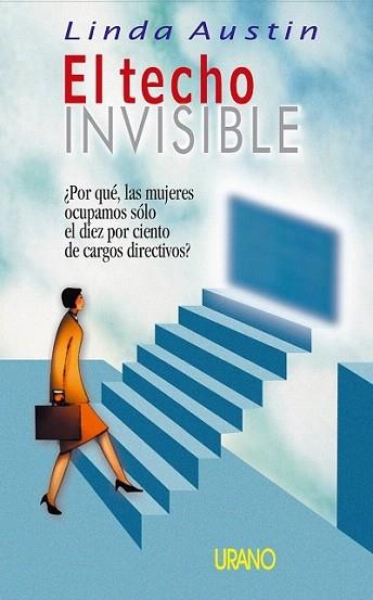 TECHO INVISIBLE | 9788479534837 | AUSTIN | Llibres Parcir | Llibreria Parcir | Llibreria online de Manresa | Comprar llibres en català i castellà online