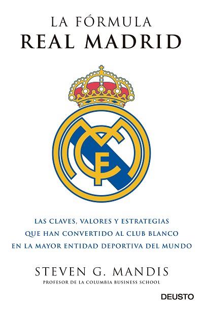 LA FÓRMULA REAL MADRID | 9788423425631 | STEVEN G.MANDIS | Llibres Parcir | Llibreria Parcir | Llibreria online de Manresa | Comprar llibres en català i castellà online