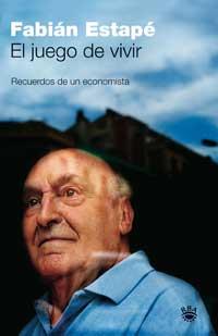 EL JUEGO DE VIVIR | 9788478712243 | ESTAPE FABIAN | Llibres Parcir | Llibreria Parcir | Llibreria online de Manresa | Comprar llibres en català i castellà online