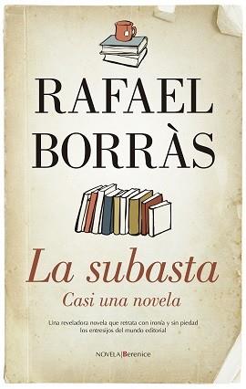 SUBASTA, LA | 9788417797751 | BORRAS BETRIU, RAFAEL | Llibres Parcir | Llibreria Parcir | Llibreria online de Manresa | Comprar llibres en català i castellà online