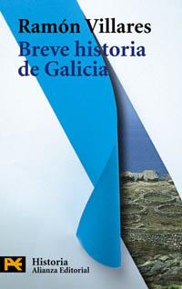 BREVE HISTORIA DE GALICIA | 9788420656427 | VILLARES | Llibres Parcir | Llibreria Parcir | Llibreria online de Manresa | Comprar llibres en català i castellà online