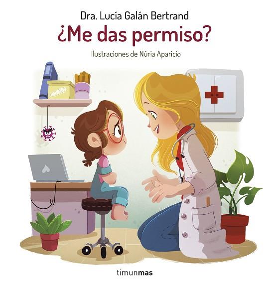 ¿ME DAS PERMISO? | 9788408287490 | GALÁN BERTRAND, LUCÍA / APARICIO, NÚRIA | Llibres Parcir | Llibreria Parcir | Llibreria online de Manresa | Comprar llibres en català i castellà online