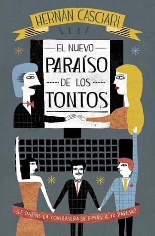 EL NUEVO PARAISO DE LOS TONTOS | 9788401337659 | HERNAN CASCIARI | Llibres Parcir | Librería Parcir | Librería online de Manresa | Comprar libros en catalán y castellano online